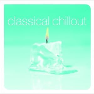 Classical Chillout by Various Artists (Audio CD - 2002)