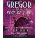 The Underland Chronicles Book Five: Gregor and the Code of Claw