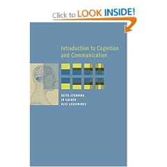 Introduction to Cognition and Communication (Bradford Books)