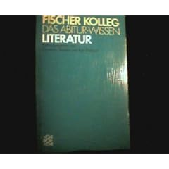 FISCHER KOLLEG DAS ABITURWISSEN LITERATUR (FISCHER KOLLEG)