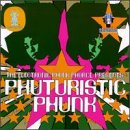 Phuturistic Phunk