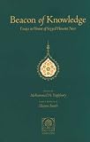 Beacon of Knowledge: Essays in Honor of Seyyed Hossein Nasr