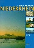Niederrhein (Die sch&ouml;nsten Landschaften in Deutschland) - Rainer Behnke, G&uuml;nther Elbin