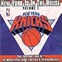 New York Knicks Home Court Hits: New York Is in the House, Vol. 1
