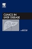 Portal Hypertension, An Issue of Clinics in Liver Disease (The Clinics: Internal Medicine)