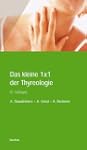 Das kleine 1x1 der Thyreologie