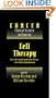 Cell Therapy: Stem Cell Transplantation, Gene Therapy, and Cellular Immunotherapy (Cancer: Clinical Science in Practice)