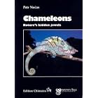 Chameleons: Nature's Hidden Jewels (2nd Revised and Updated Edition) by 