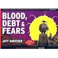 Blood, Debt and Fears: Cartoons of the First Half of the Last Half of the Bush Administration
