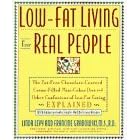 Low-Fat Living for Real People: 