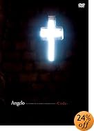 Angelo Tour ��CORNERSTONE OF THE FORBIDDEN TOWER�� LIVE&DOCUMENT -Code- [DVD](�߸ˤ��ꡣ)