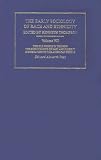 Early Sociology Race&Ethnic Vol7: 007 (Early Sociology of Race and Ethnicity)