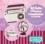 White Noise Compilation Album
