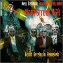 Main Street USA by Morton Gould, George Gershwin, Leonard Bernstein, and New Century Saxophone Quartet