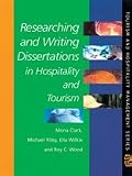 Researching and Writing Dissertations in Hospitality and Tourism