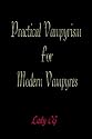 Practical Vampyrism for Modern Vampyres