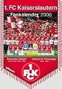 1. FC Kaiserslautern 2007. Bannerkalender.