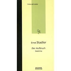 Ernst Stadler - Der Aufbruch - Gedichte