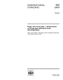ISO 2470:1999, Paper, board and pulps -- Measurement of diffuse blue reflectance factor (ISO brightness)