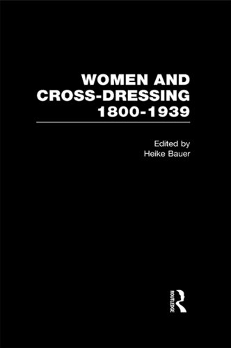 Women & Cross Dressing 1800-19 (History of Feminism)