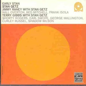 CD-Charts  Search : Early Stan: With Jimmy Raney & Terry Gibbs