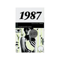 50 Jahre Popmusik - 1987. Buch und CD. Ein Jahr und seine 20 besten Songs