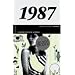 50 Jahre Popmusik - 1987. Buch und CD. Ein Jahr und seine 20 besten Songs