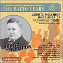 Lauritz Melchior Sing America by Anonymous, Samuel Coleridge-Taylor, Edvard Grieg, Guy d' Hardelot, and Victor Herbert