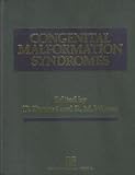 Congenital malformation syndromes