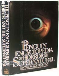 The Penguin Encyclopedia of Horror and the Supernatural