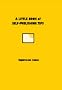 A Little Book of Self-publishing Tips