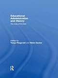 Educational administration and history : the state of the field