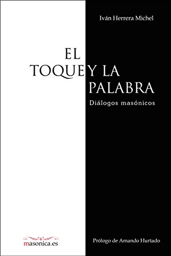 El Toque y la Palabra (Spanish Edition)