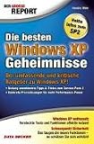 DGR die besten Windows XP Geheimnisse. Der umfassende und kritische Ratgeber zu Windows XP.