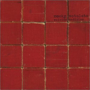 Rocky Votolato - Suicide Medicine - Zortam Music Rocky Votolato - Suicide Medicine - Zortam Music