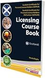 Licensing course book : Scottish Certificate for Personal Licence Holders (SCPLH), Scottish Certificate for Personal Licence Holders Refresher (SCPLHR)
