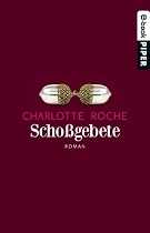 Scho&szlig;gebete: Roman
