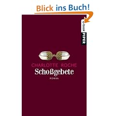 Scho�gebete: Roman