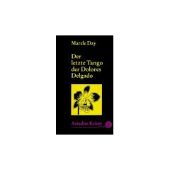 Der letzte Tango der Dolores Delgado
