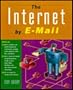 The Internet by E-Mail