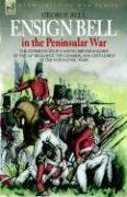 Ensign Bell in the Peninsula War
