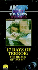 Great TV News Stories: 17 Days of Terror