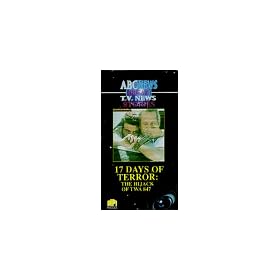 Great TV News Stories: 17 Days of Terror [VHS]