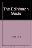The Edinburgh guide