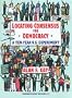 Locating Consensus for Democracy - A Ten-Year U.S. Experiment