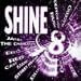 Shine 8