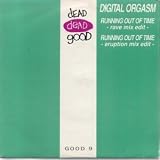 RUNNING OUT OF TIME 7 INCH (7" VINYL 45) UK DEAD DEAD GOOD 1991