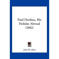 Paul Dreifuss, His Holiday Abroad (1882)