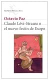 Claude Lévi-Strauss o el nuevo festín de Esopo (Biblioteca Breve)