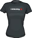 I Dyslexia Heart (Love) In Wrong Order Funny Women's tee Shirt in 6 Colors Small thru XXL